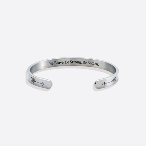 BeBrave.BeStrong.BeBadass.PersonalizableCuffBracelet_silver