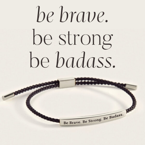 BeBrave.BeStrong.BeBadass._collection_image