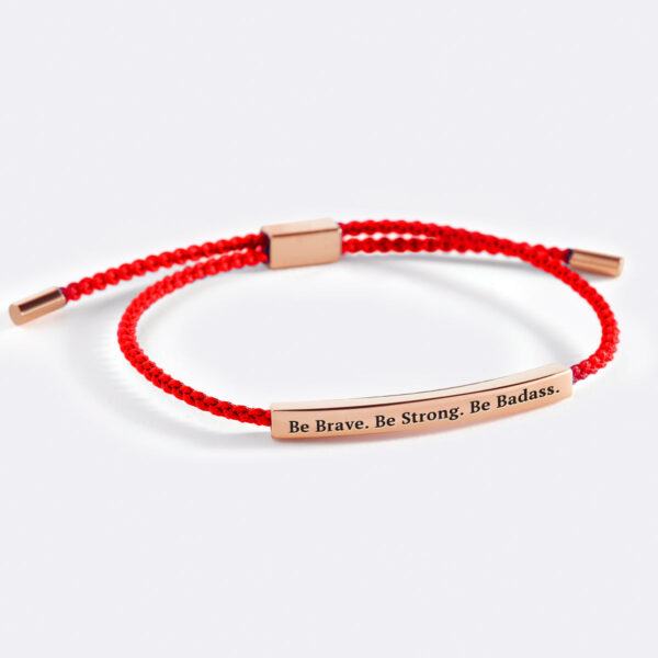 BeBrave.BeStrong.BeBadass._red_rgold