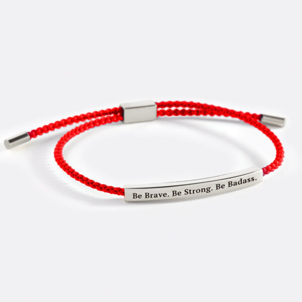 BeBrave.BeStrong.BeBadass._red_silver