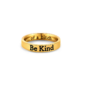 Be Kind Mantra Ring