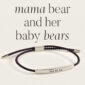 Mama Bear & Her Baby Bears Inspire Bracelet