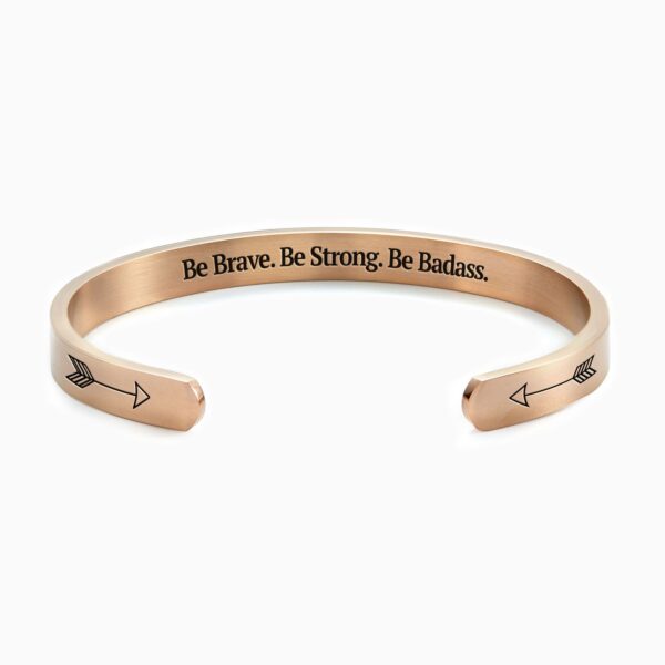 Mnt_Lily-Be_Brave_Be_Strong_Be_Badass-Rose_Gold-real