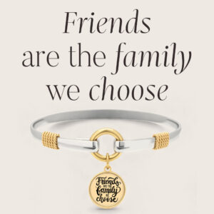 Friends Are The Family We Choose - Gold Background - Two Tone