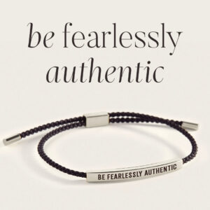 Be Fearlessly Authentic Inspire Bracelet